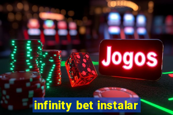 infinity bet instalar